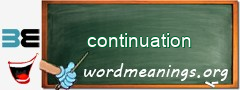 WordMeaning blackboard for continuation